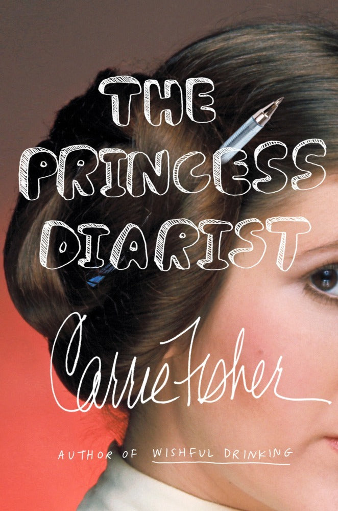 The Princess Diarist (Carrie Fisher)