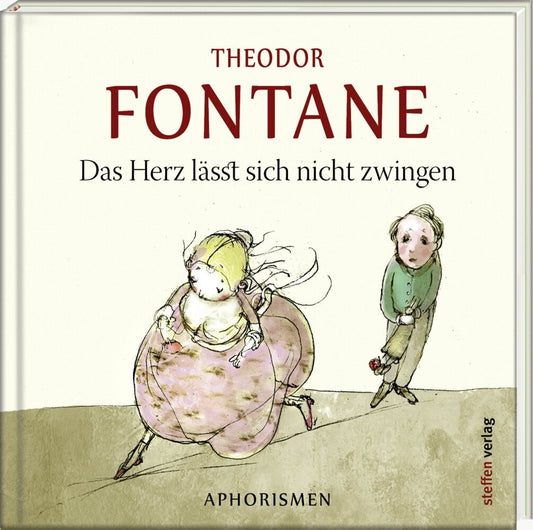 Das Herz lässt sich nicht zwingen (Theodor Fontane)