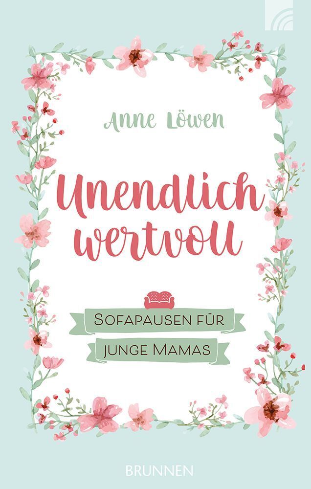 Unendlich wertvoll (Anne Löwen)