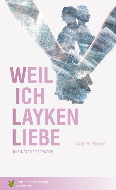 Weil ich Layken liebe (Colleen Hoover)
