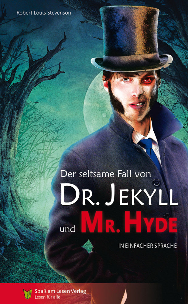 Der seltsame Fall von Dr Jekyll und Mr Hyde (Robert Louis Stevenson)