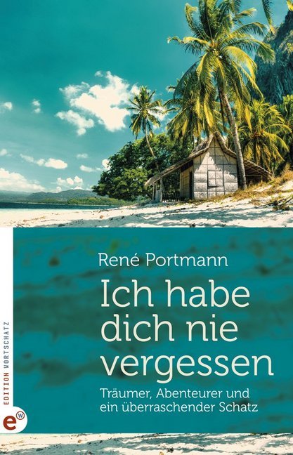 Ich habe dich nie vergessen (René Portmann)