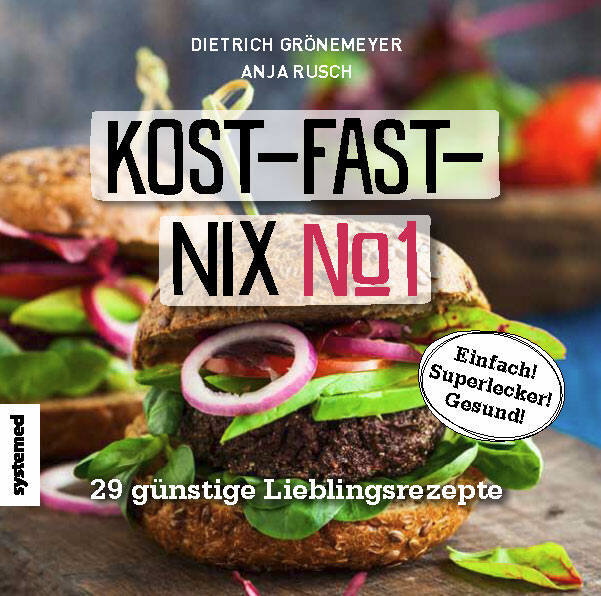 Kost-fast-nix-Kochbuch.Nr.1 (Dietrich Grönemeyer)