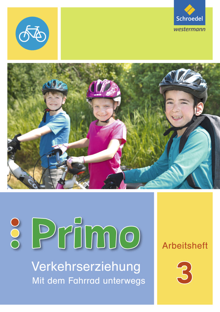 Primo.Verkehrserziehung - Ausgabe 2017 (Michaela Gollwitzer)