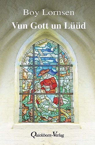 Vun Gott un Lüüd (Boy Lornsen)