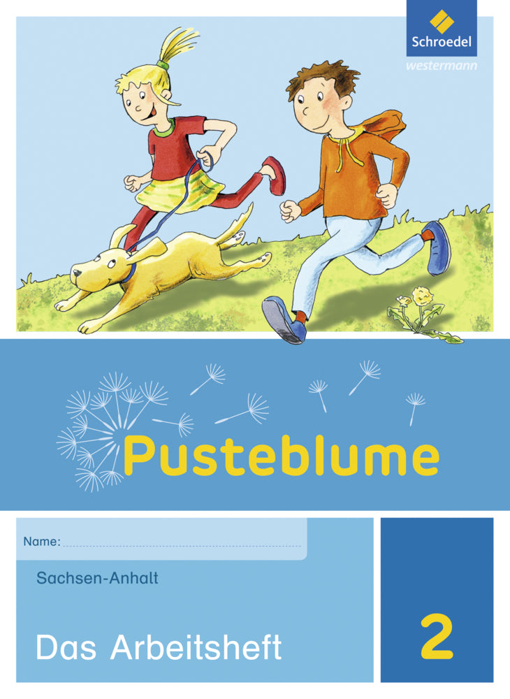 Pusteblume. Sachunterricht - Ausgabe 2017 für Sachsen-Anhalt (Heike Bütow)