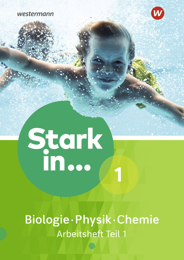 Stark in Biologie/Physik/Chemie - Ausgabe 2017.Tl.1