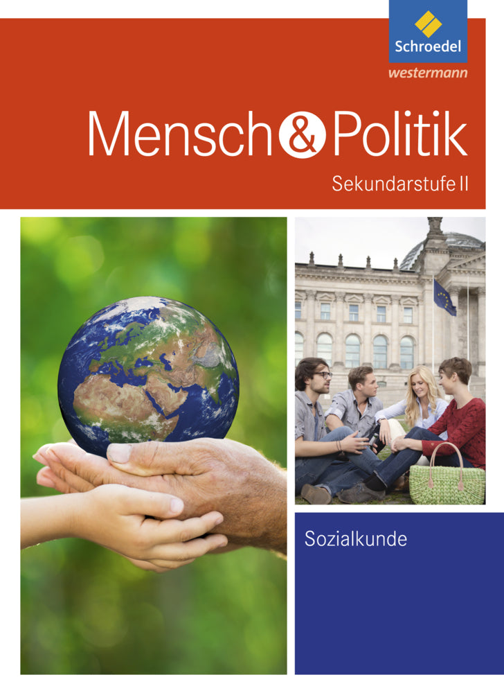 Mensch und Politik SII - Ausgabe 2017 (Klaus Barheier)