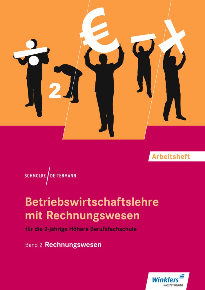 Rechnungswesen: Arbeitsheft (Siegfried Schmolke)