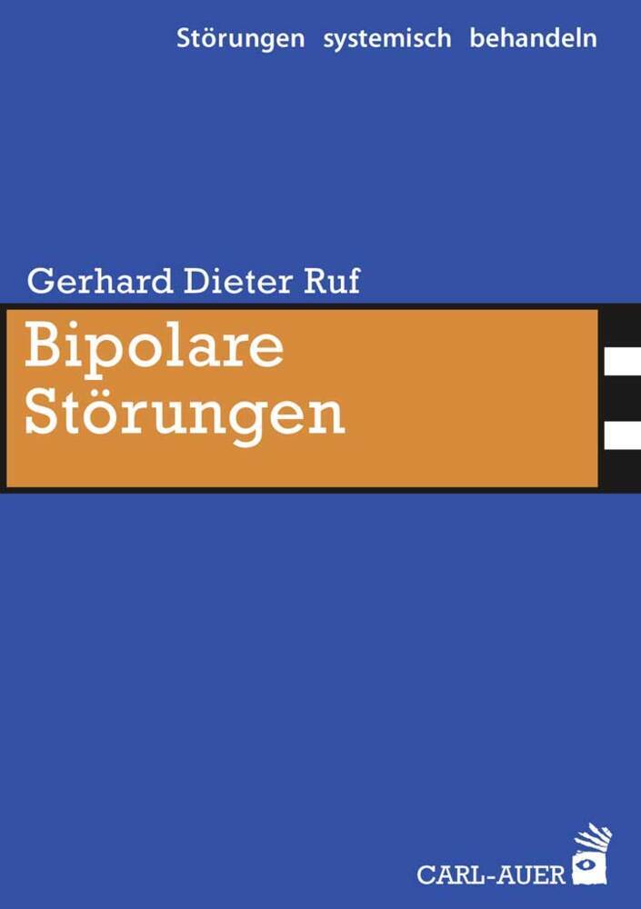 Bipolare Störungen (Gerhard D. Ruf)