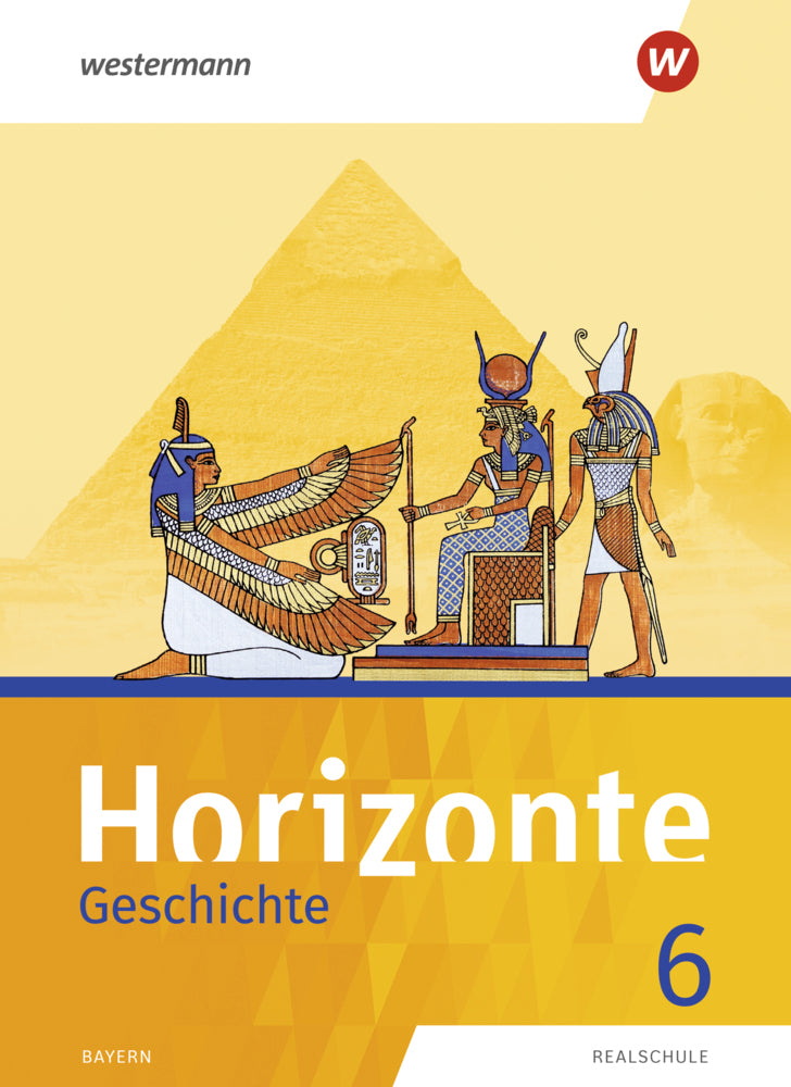 Horizonte - Geschichte: Ausgabe 2018 für Realschulen in Bayern (Christian Höpfner)