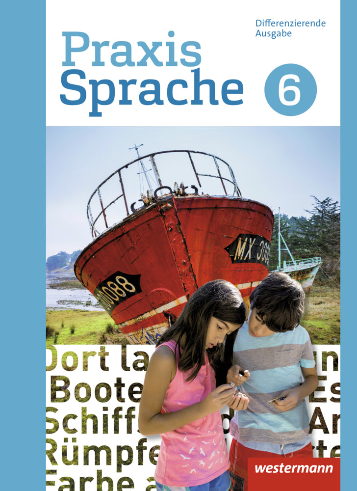 Praxis Sprache - Differenzierende Ausgabe 2017 (Regina Nussbaum)