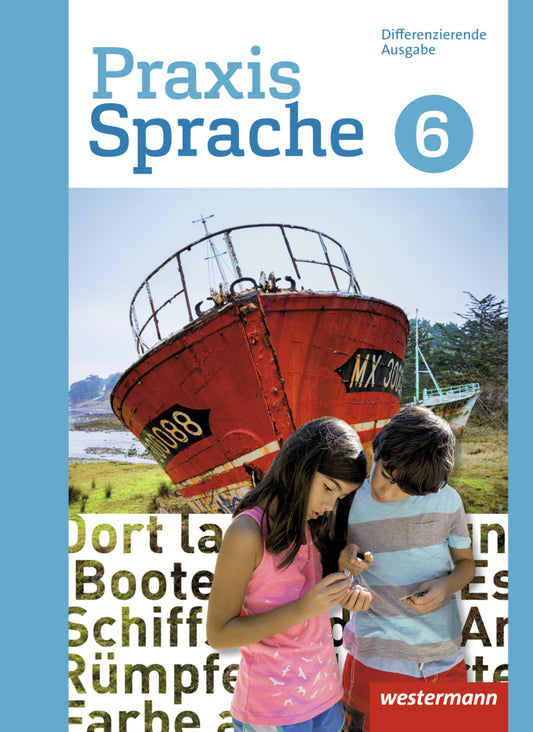 Praxis Sprache - Differenzierende Ausgabe 2017 (Regina Nussbaum)