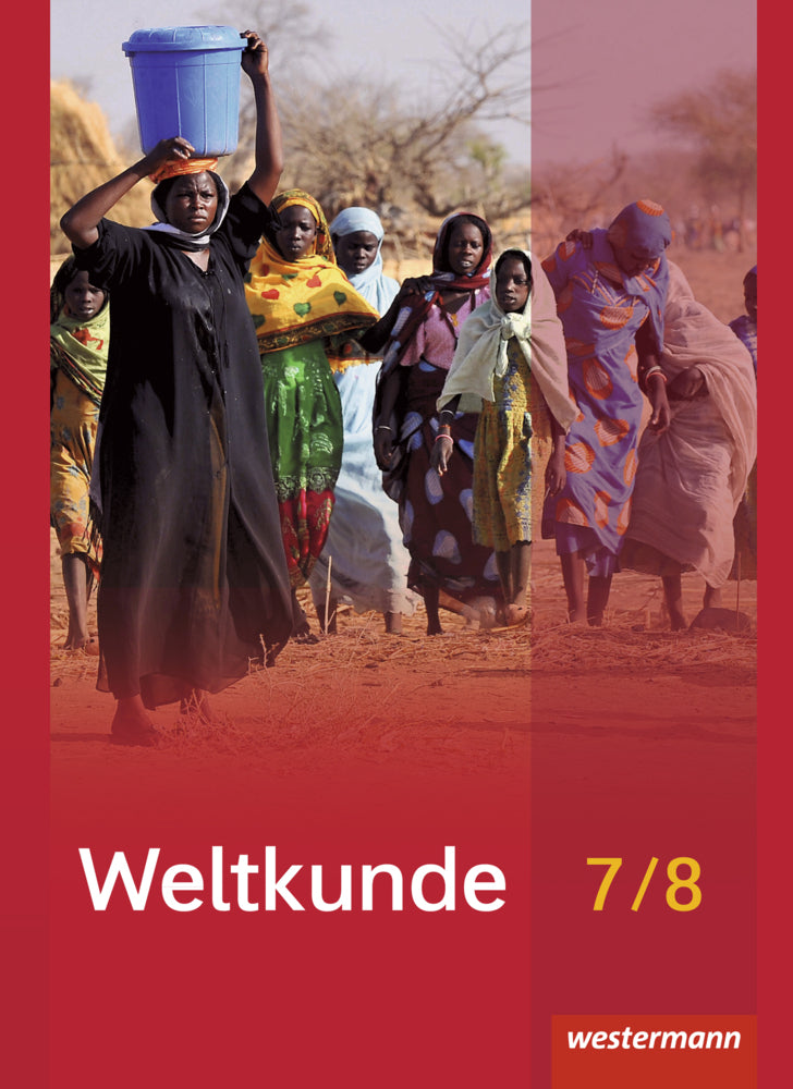 Weltkunde für Gemeinschaftsschulen in Schleswig-Holstein - Ausgabe 2016 (Sören Alsen)