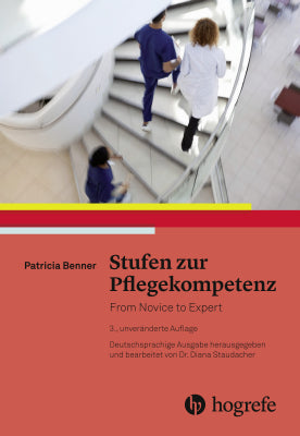 Stufen zur Pflegekompetenz (Patricia Benner)