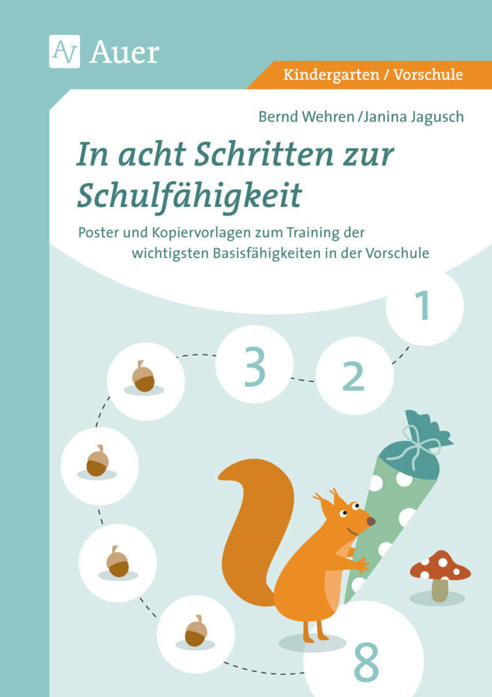 In acht Schritten zur Schulfähigkeit (Bernd Wehren)