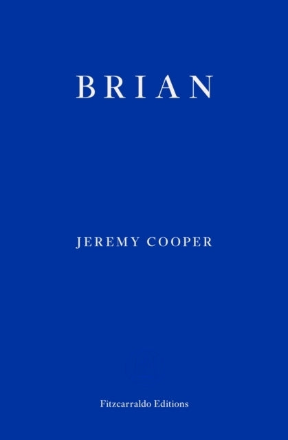 Brian (Jeremy Cooper)