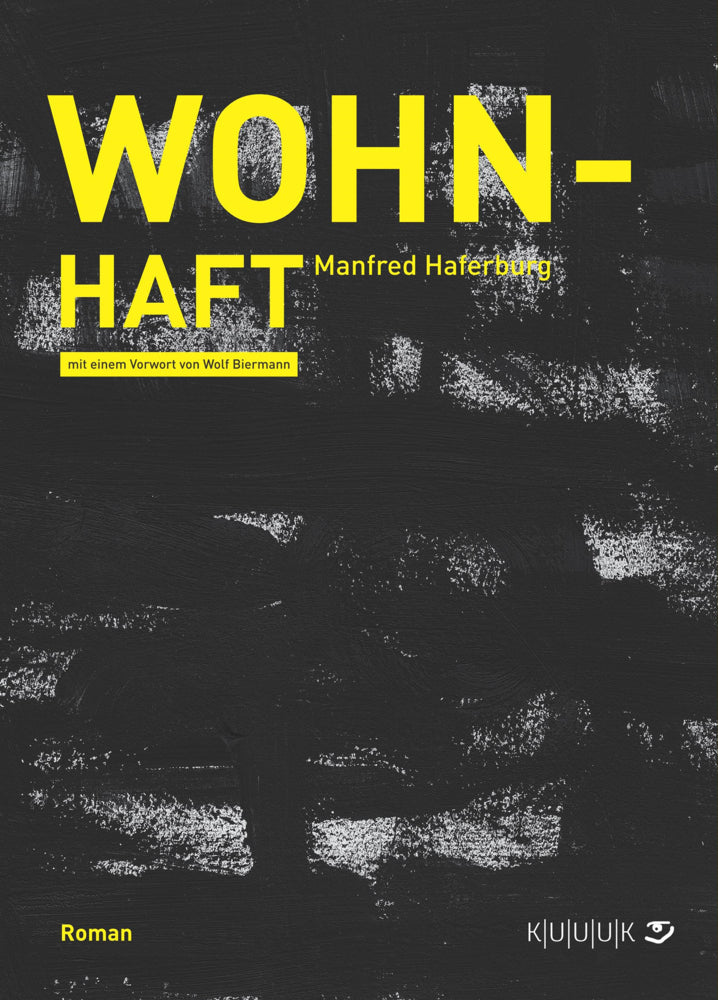 Wohn-Haft (Manfred Haferburg)