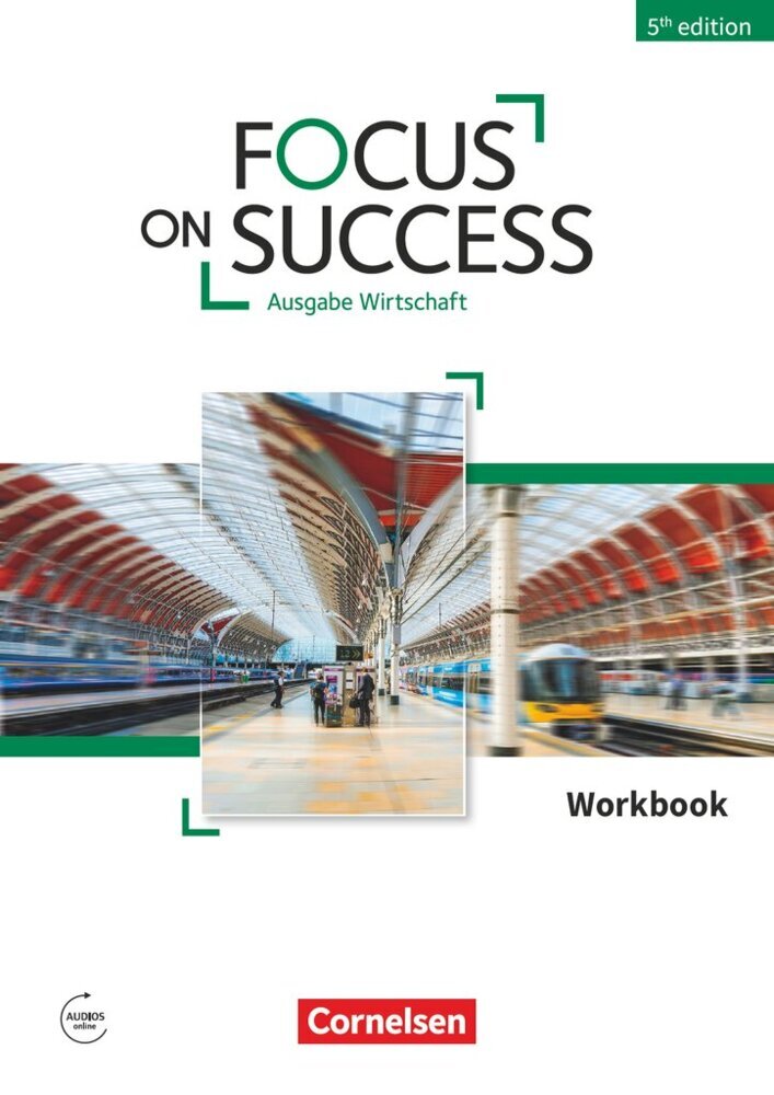 Focus on Success - 5th Edition - Wirtschaft - B1/B2 (John Michael Macfarlane)