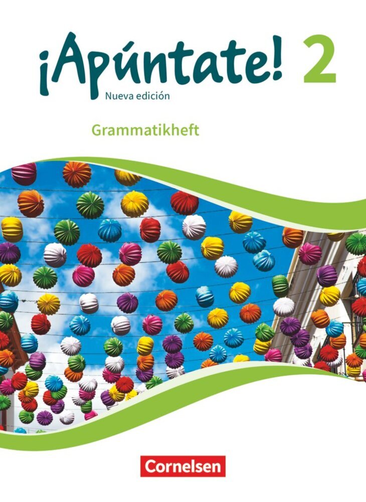 ¡Apúntate! - Spanisch als 2. Fremdsprache - Ausgabe 2016 - Band 2