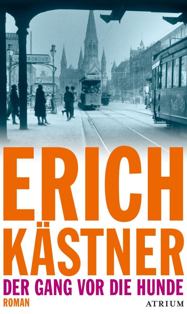 Der Gang vor die Hunde (Erich Kästner)