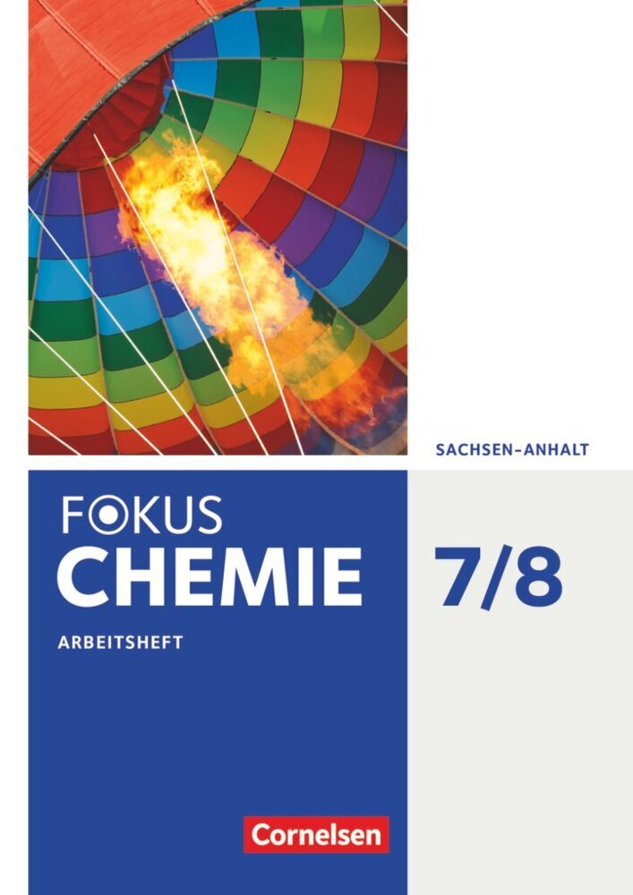 Fokus Chemie - Sachsen-Anhalt ab 2017 - 7./8. Schuljahr (Karin Arnold)