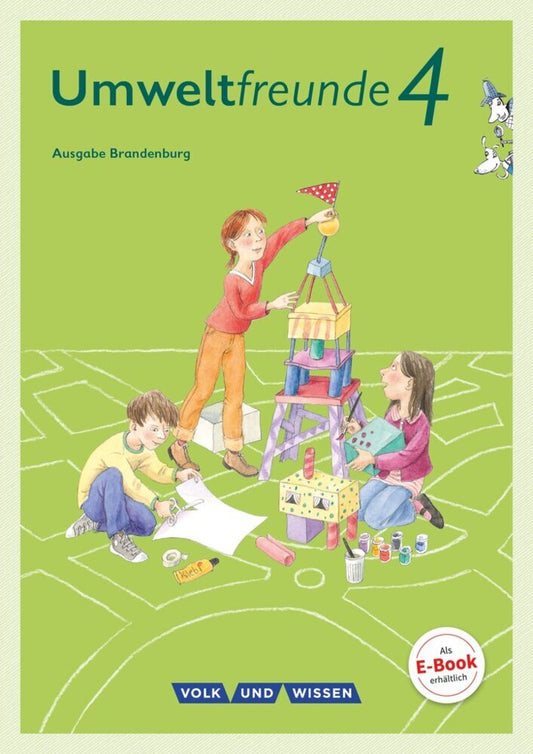 Umweltfreunde - Berlin/Brandenburg - Ausgabe 2016 - 4. Schuljahr (Inge Koch)
