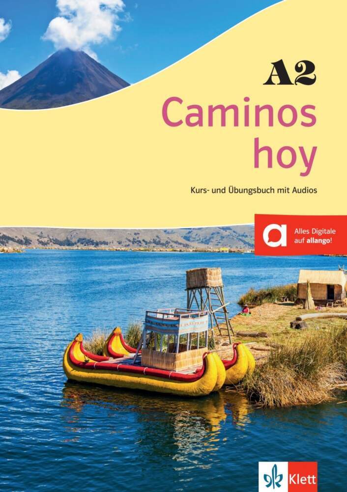 Caminos hoy. Kurs- und Übungsbuch A2 + MP3-CD