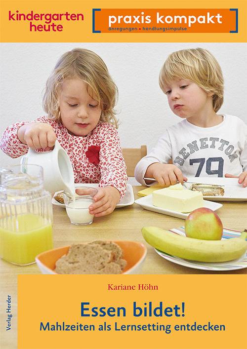 kindergarten heute. praxis kompakt (Kariane Höhn)