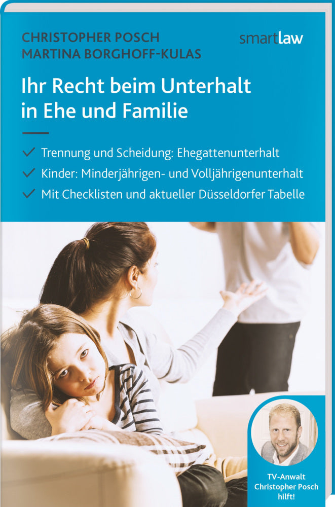 Ihr Recht beim Unterhalt in Ehe und Familie (Martina Borghoff-Kulas)