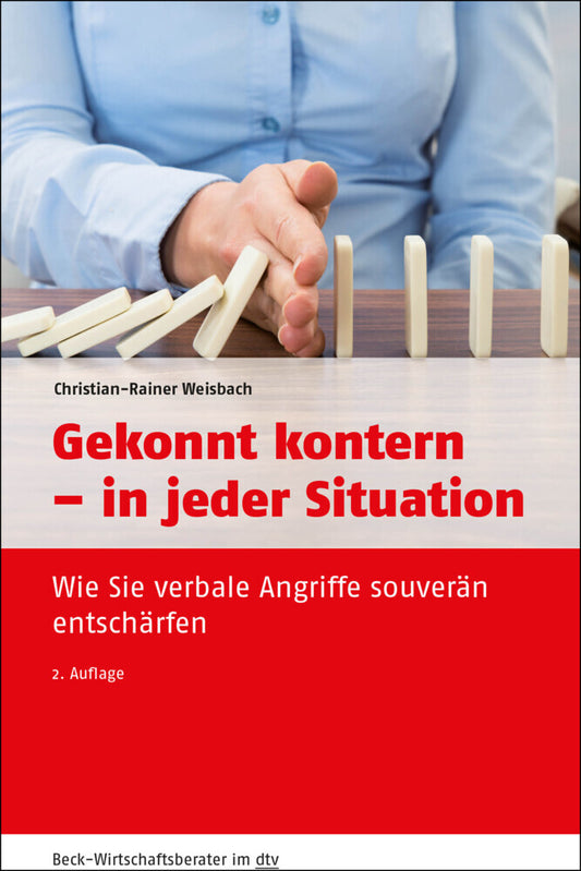 Gekonnt kontern - in jeder Situation (Christian-Rainer Weisbach)