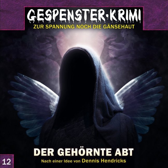 Gespenster-Krimi - Der gehörnte Abt, 1 Audio-CD (Dennis Hendricks)