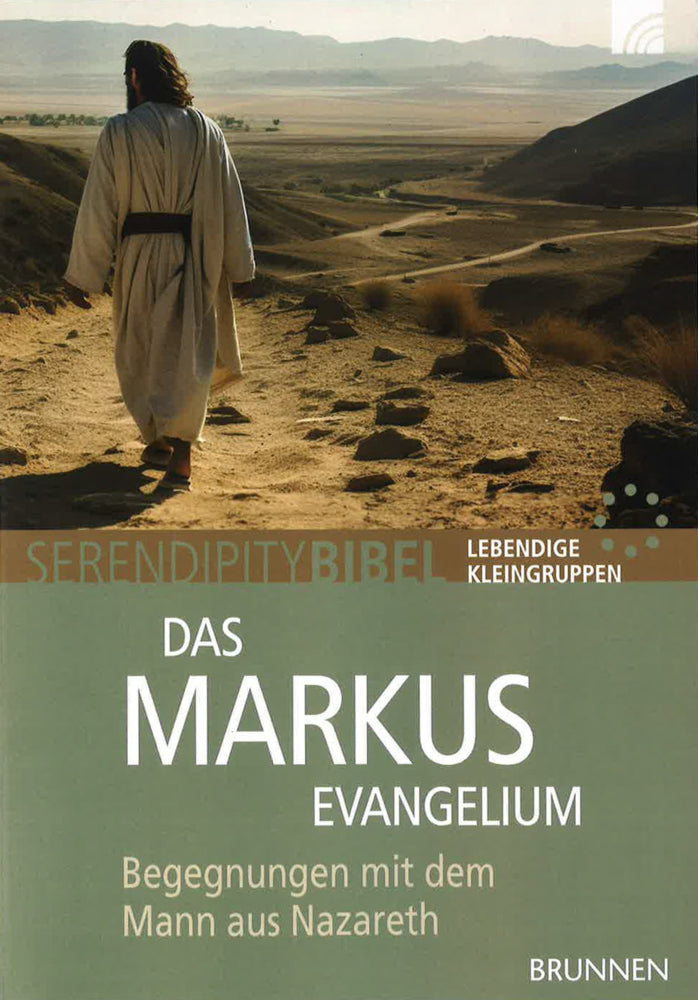 Das Markusevangelium (Serendipity Bibel)