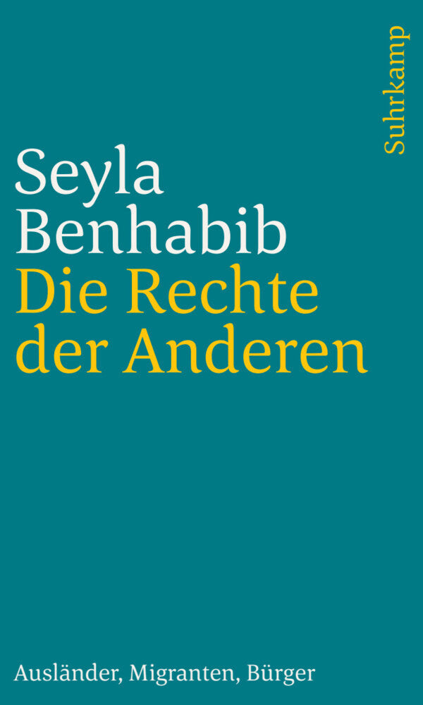 Die Rechte der Anderen (Seyla Benhabib)
