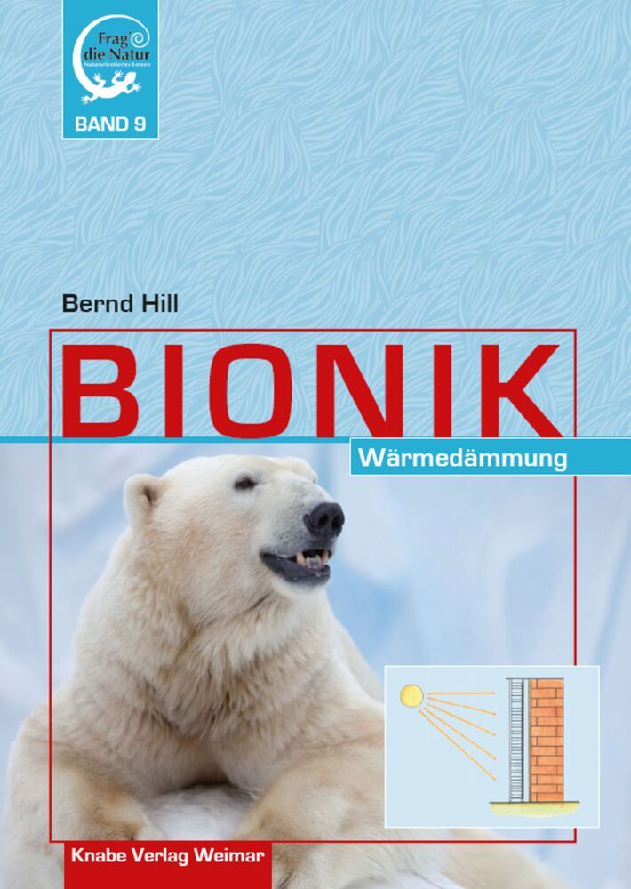 Bionik - Wärmedämmung (Bernd Hill)