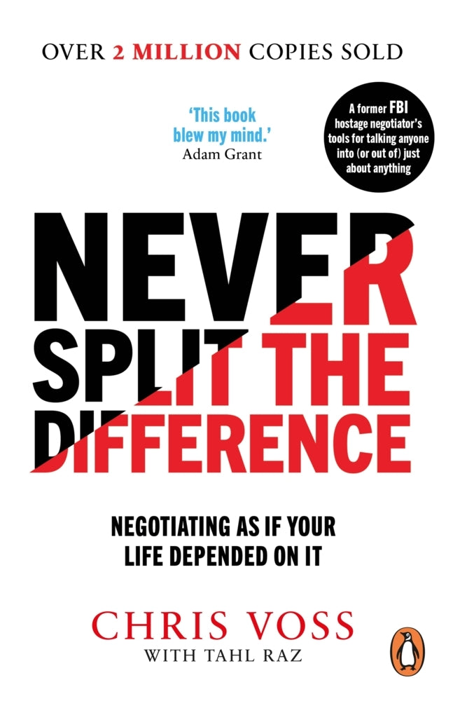 Never Split the Difference (Chris Voss)