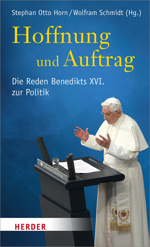 Hoffnung und Auftrag (Benedikt Xvi.)