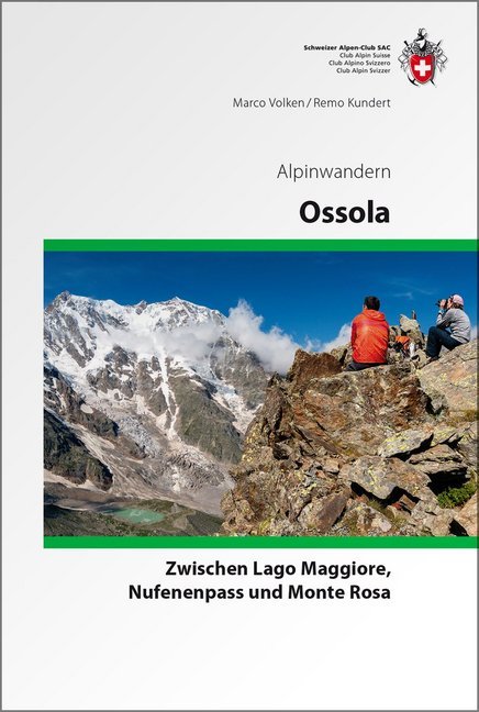 Ossola Alpinwandern (Remo Kundert)