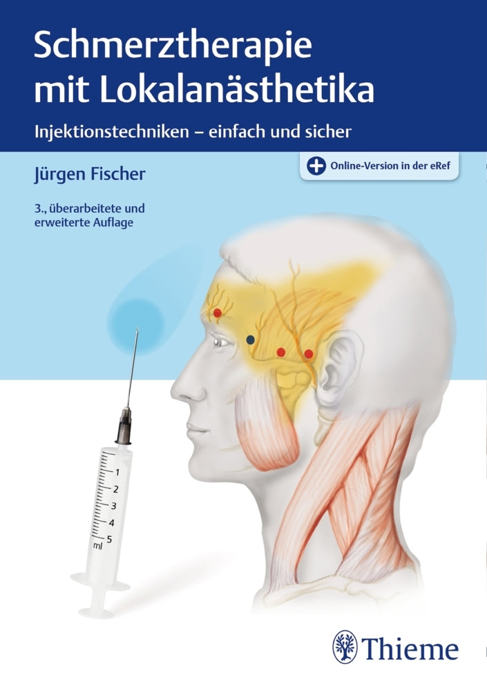 Schmerztherapie mit Lokalanästhetika (Jürgen Fischer)