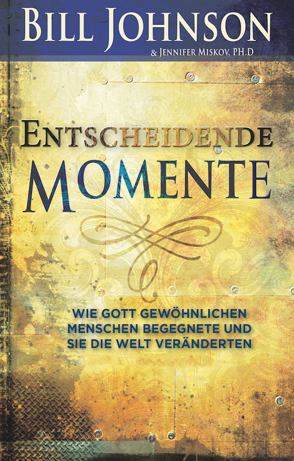 Entscheidende Momente (Bill Johnson)