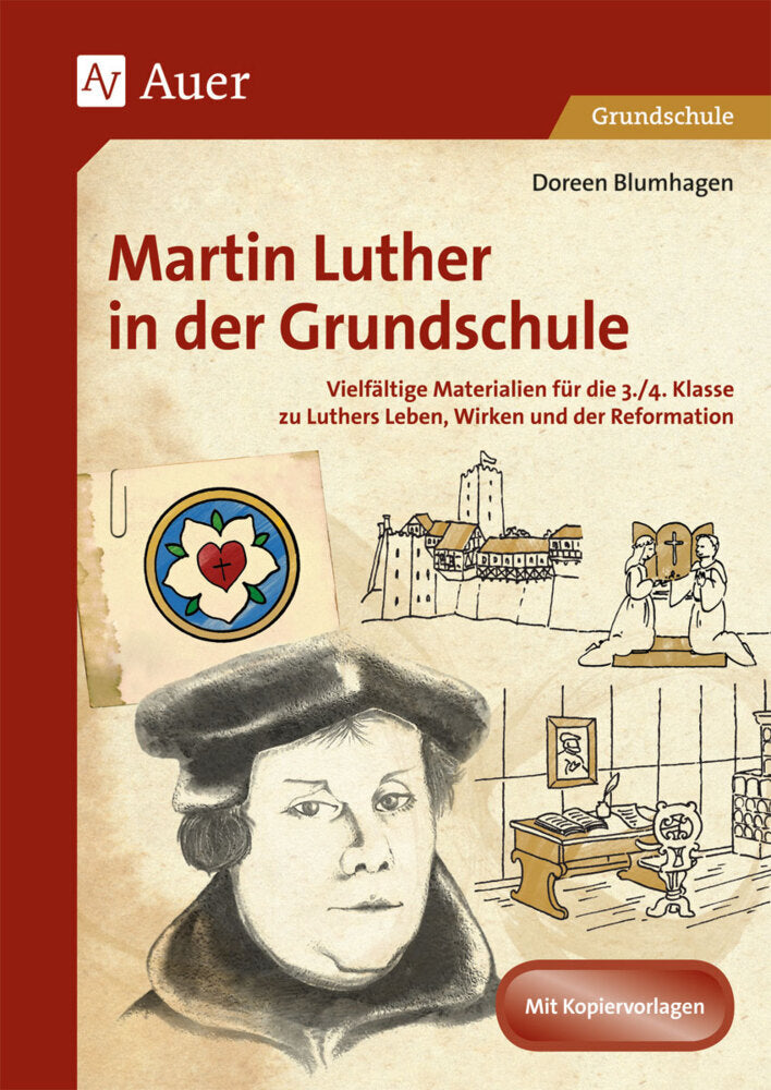 Martin Luther in der Grundschule (Doreen Blumhagen)