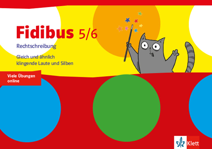 Fidibus 5/6. Rechtschreibung - Gleich und ähnlich klingende Laute und Silben