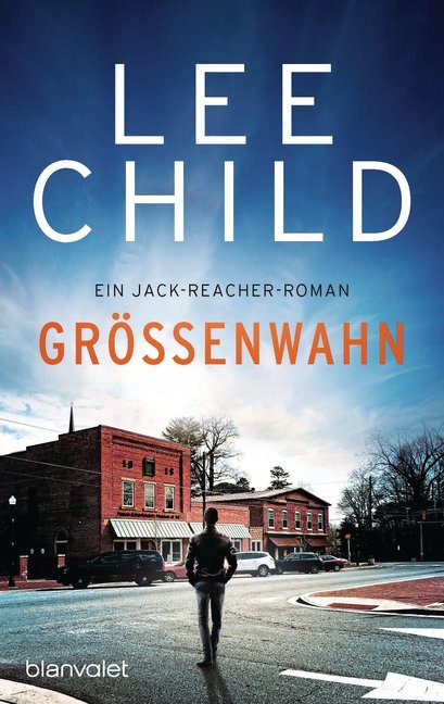 Größenwahn (Lee Child)