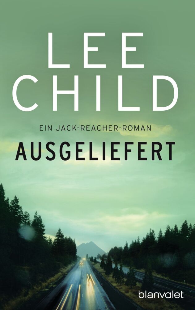 Ausgeliefert (Lee Child)