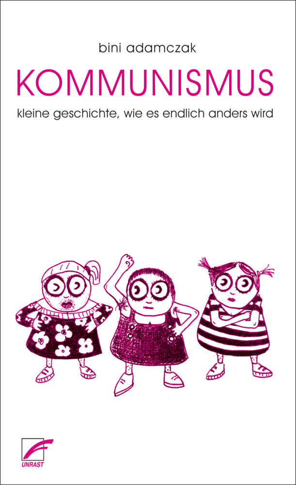 Kommunismus (Bini Adamczak)