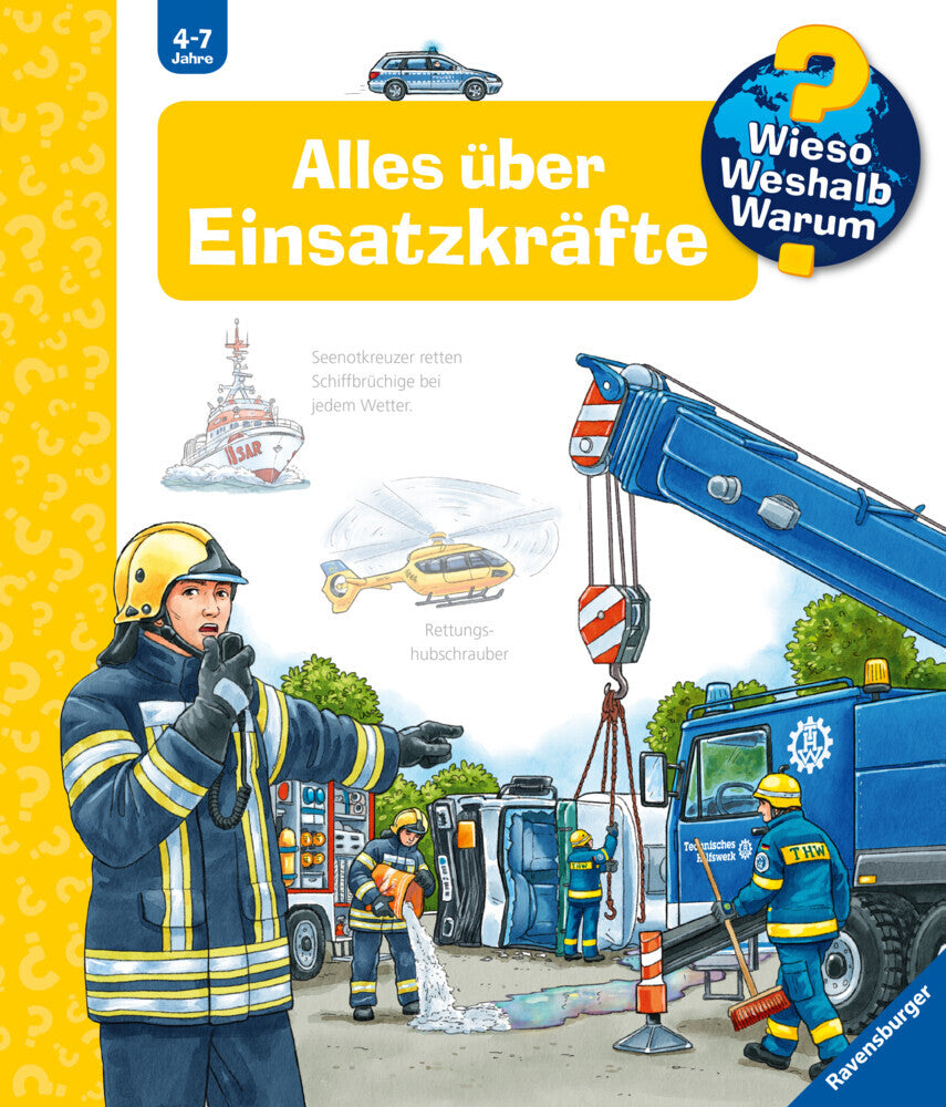 Wieso? Weshalb? Warum? Band 65 - Alles über Einsatzkräfte (Andrea Erne)