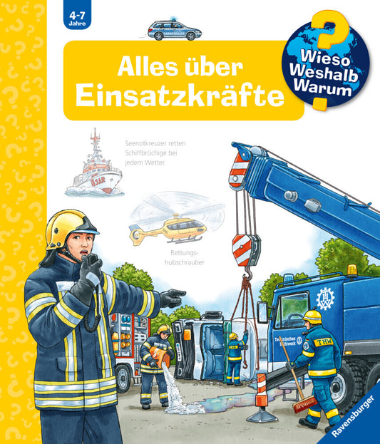 Wieso? Weshalb? Warum? Band 65 - Alles über Einsatzkräfte (Andrea Erne)