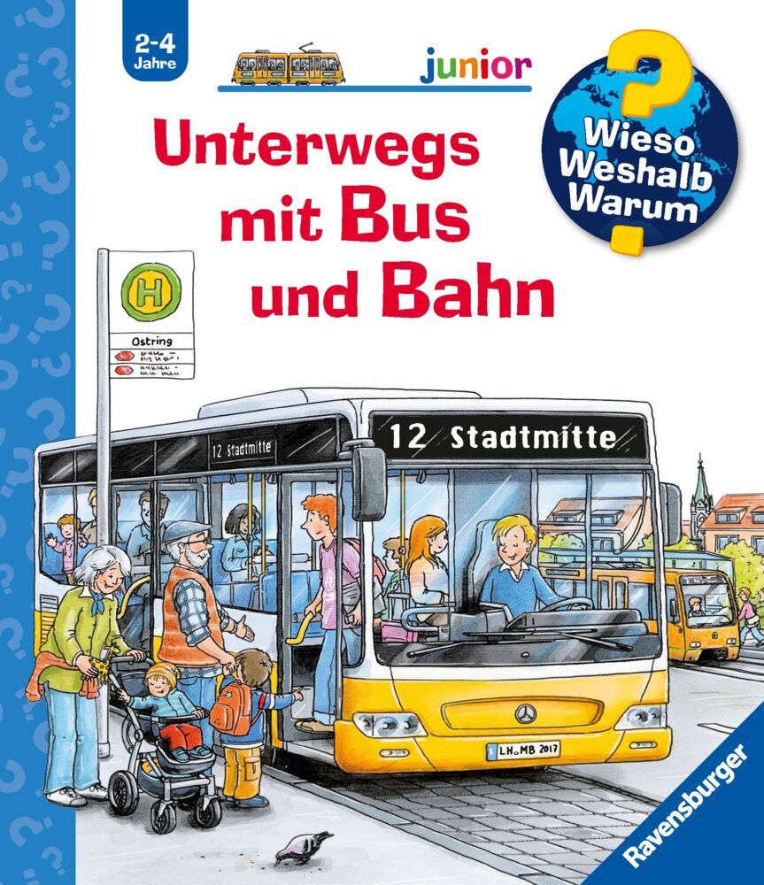 Wieso? Weshalb? Warum? junior, Band 63 - Unterwegs mit Bus und Bahn (Andrea Erne)