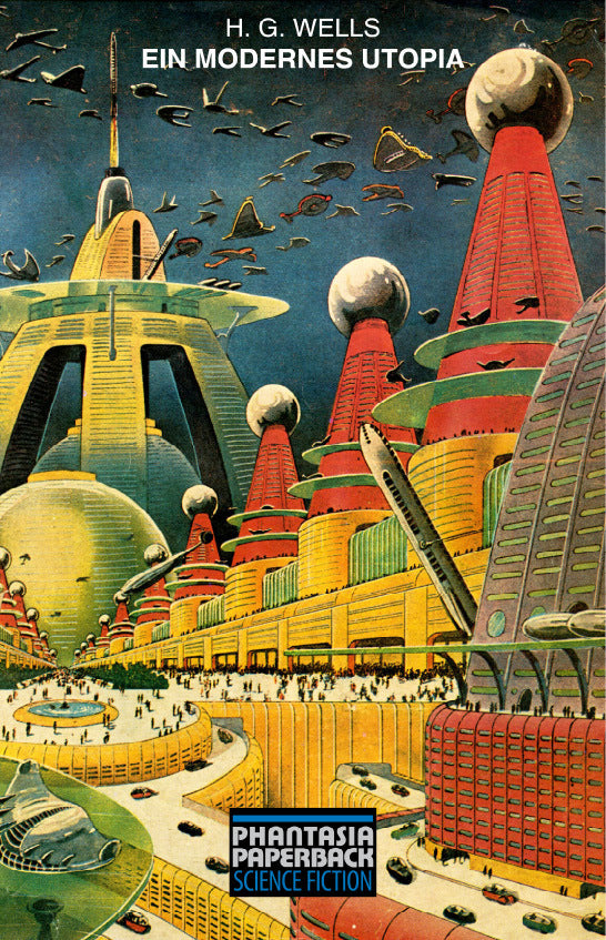 Ein modernes Utopia (H. G. Wells)