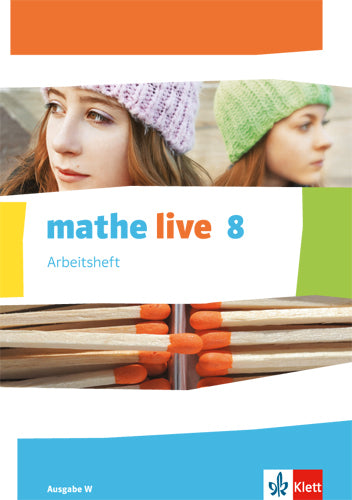 mathe live 8. Ausgabe W